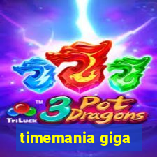 timemania giga-sena